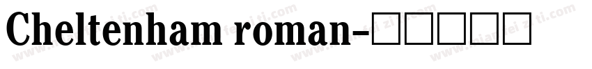 Cheltenham roman字体转换